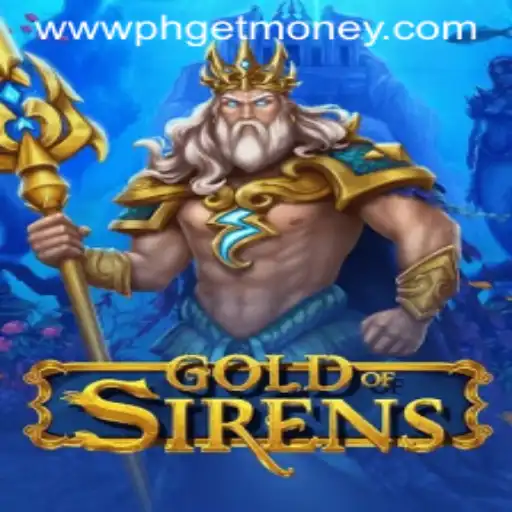 GoldofSirens: Embark on an Epic Adventure with PHGETMONEY