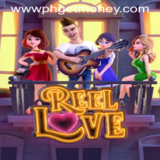 ReelLove: A Captivating Slot Adventure with PHGETMONEY Bonuses